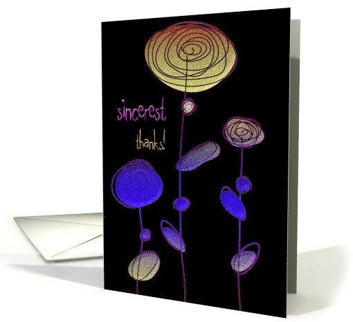 Sincerest thanks! card (564696)