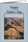 Happy Father’s Day - The Grand Canyon card