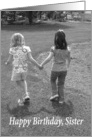 Happy Birthday Sister - Taking a Walk Together card