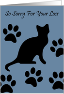 So Sorry For The Loss of Your Cat - Paw Prints card