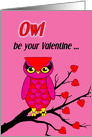 Humorous Be Mine Owl Valentine’s Day Owl Be Your Valentine card