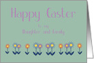 Daughter and Family Happy Easter Contemporary Colorful Flowers card