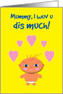 Mom Mother Mother’s Day Baby with Hearts card