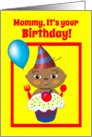 Mom Multicultural Birthday Baby with Cupcake and Balloon card