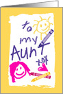 Aunt Birthday Child’s Drawing on Paper with Crayons card