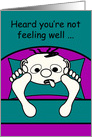 Get Well Feel Better Humorous Man in Sick Bed card