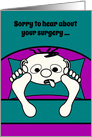 Get Well Feel Better Surgery Humorous Man in Sick Bed card