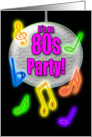 Invitation 1980s Party Colorful Neon Disco Ball and Music Notes card