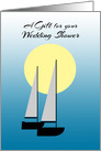 Gay Nephew Wedding Shower Gift Two Boats Sailing in the Sunlight card