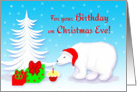 Christmas Eve Birthday Polar Bear With Santa Hat and Cupcake card