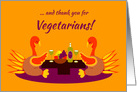 Vegetarian Thanksgiving Humor Praying Thankful Turkeys card