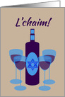 Passover L’chaim Kosher Wine and Four Glasses card