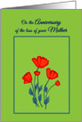 Remembrance Death Anniversary for Loss of Mother Beautiful Red Poppy Flowers card