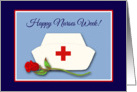 Nurses Week Nurses Cap with Red Rose Illustration card