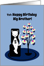 Big Brother Birthday Humor Funny Texting Cat with Cupcake Tree card