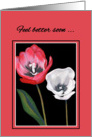 Get Well Cancer Patient Handpainted Tulips Print card