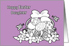 Daughter Easter Coloring Book Basket of Eggs w Flowers and Butterflies card