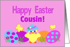 Cousin Easter Cute Baby Chick Colorful Painted Eggs card