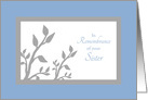 Sister Death Anniversary Remembrance Tree Branch Silhouette card