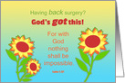 Get Well Feel Better Back Surgery Sunflowers and Bible Quote card