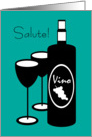 New Year’s Italian Salute Wine Bottle and Glasses card