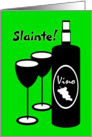 Happy New Year’s Non English Irish Salute Wine Bottle and Glasses card