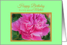 Mom Birthday Special Beautiful Pink Peony Flower card