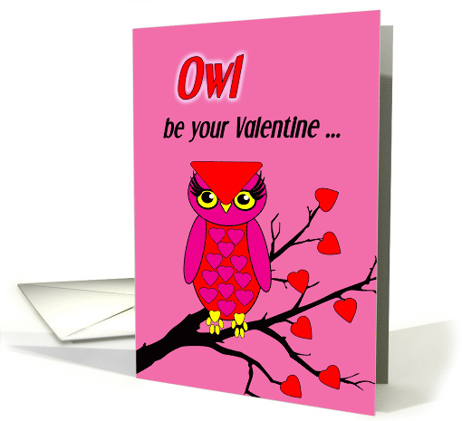 Humorous Be Mine Owl Valentine's Day Owl Be Your Valentine card