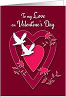 Love Valentine’s Day Hearts, Doves and Flowers card