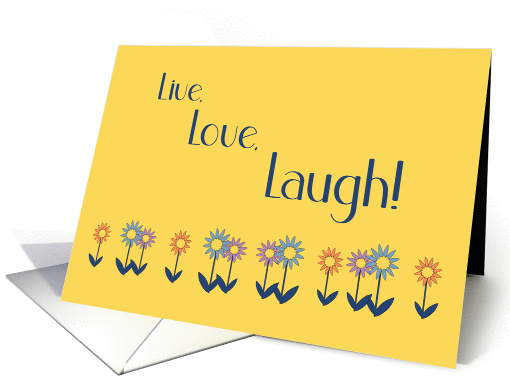 Mom Birthday Live Love Laugh Contemporary Colorful Flowers card