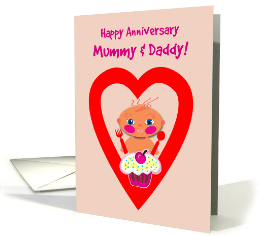 Parents Wedding Anniversary Baby in Heart With Cupcake card (1069553)