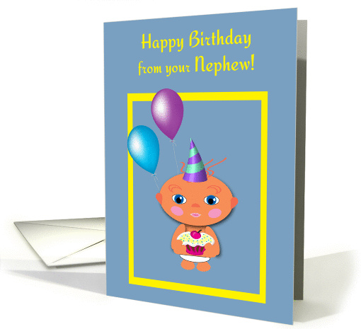 Aunt Birthday from Nephew Baby with Cupcake and Balloons card