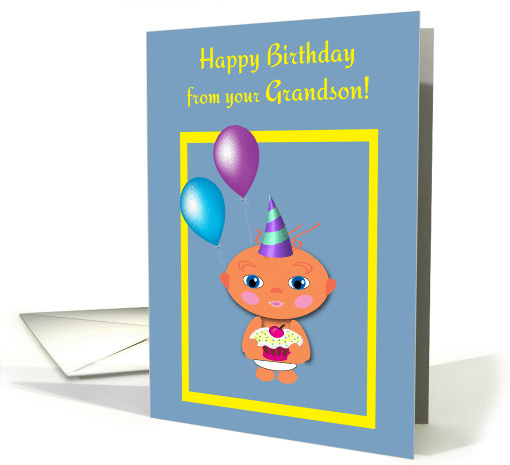 Grandma Birthday from Grandson Baby with Cupcake and Balloons card