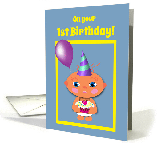 1st Birthday Baby with Cupcake and Balloons card (1081332)