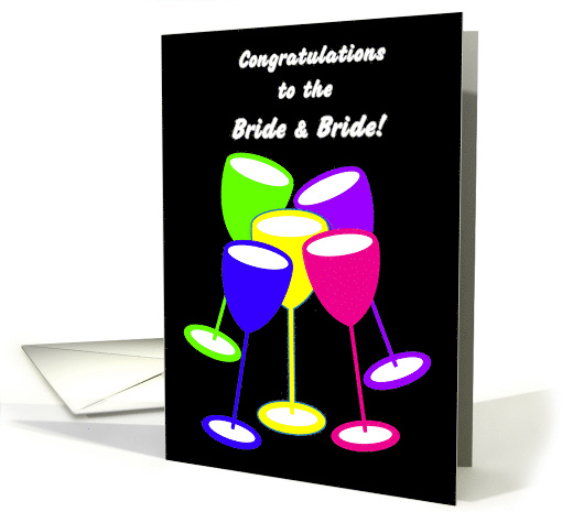 Congratulations Lesbian Wedding Colourful Toasting Glasses card