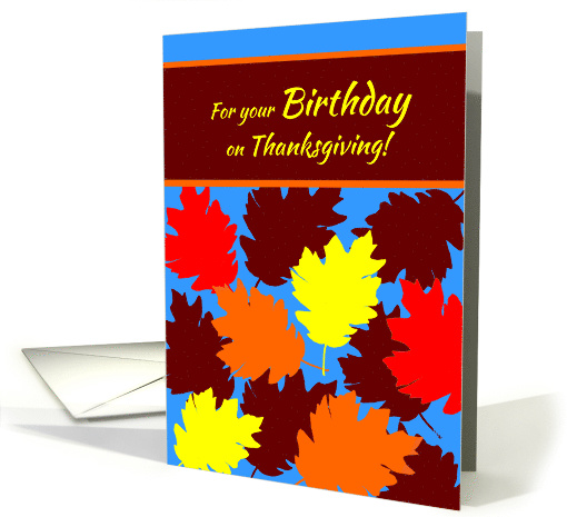 Birthday Thanksgiving Autumn Falling Colorful Leaves card (1171468)