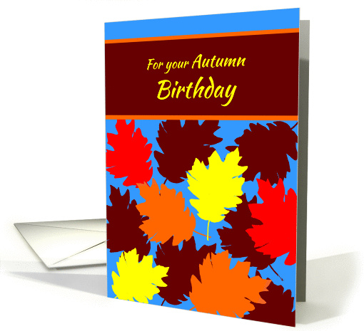 Autumn Birthday Season Specific Falling Colorful Leaves card (1171470)
