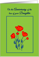 Daughter Remembrance Death Anniversary Beautiful Red Poppy Flowers card