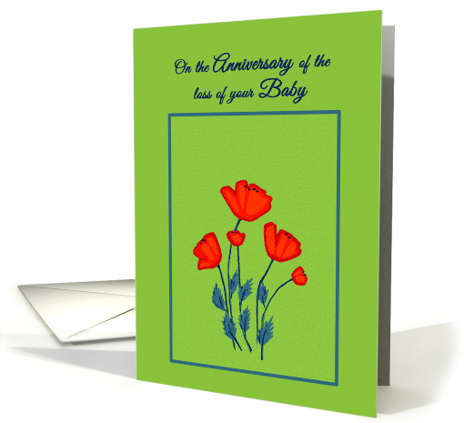 Remembrance Death Anniversary Loss of Baby Beautiful Red Poppies card