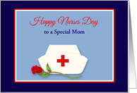 Nurses Day for Custom Relation Mom Nurses Cap w Red Rose Illustration card