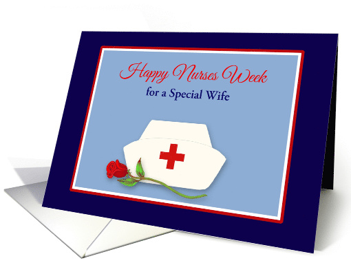 Nurses Week for Custom Spouse Nurses Cap w Red Rose Illustration card