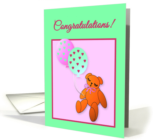 Congratulations New Baby Girl Teddy Bear with Balloons card (1255144)