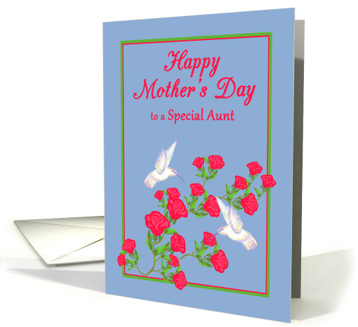 Mother's Day Aunt White Hummingbirds and Pink Roses card (1263156)