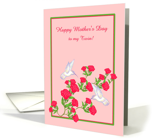 Twins Mother's Day Custom Relation Hummingbirds and Pink Roses card