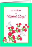 Boss Mother’s Day White Hummingbirds and Pink Roses card