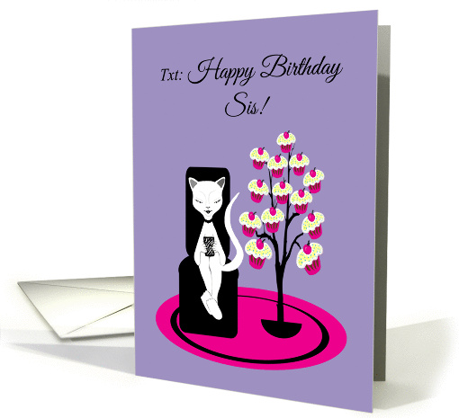 Sister Birthday Humor Funny Texting Cat with Cupcake Tree card