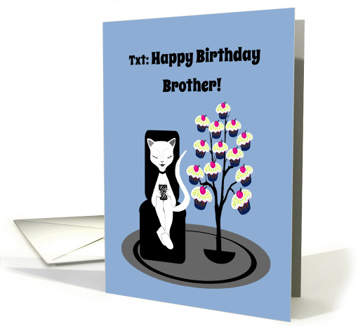 Brother Birthday Humor Funny Texting Cat with Cupcake Tree card