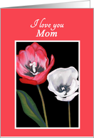 Cancer Get Well For Mom Handpainted Tulips Print card