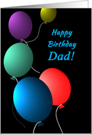 Birthday for Dad Colorful Floating Balloons on Black card