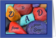 Birthday for Father from Son Colorful Painted Rocks card